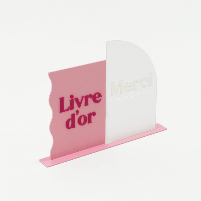 Panneau livre d'or acrylique rose et acrylique fuchsia 180x247 mm et panneau merci acrylique givré et acrylique iridescent 175x304 mm - Pop